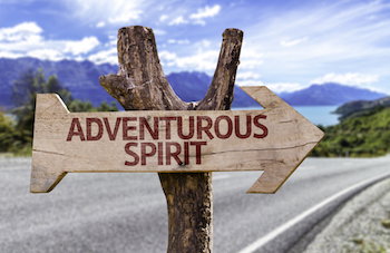 You need an adventurous spirit!