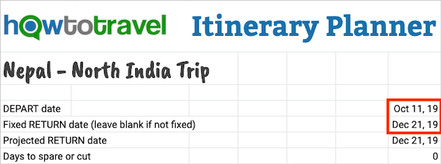 Itinerary Start & Return dates